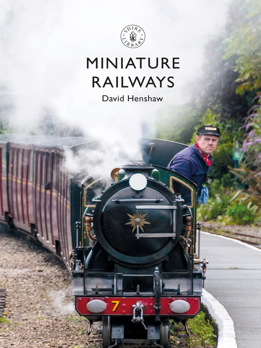 Title details for Miniature Railways by David Henshaw - Available
